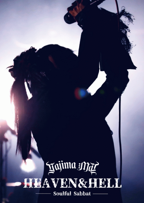 Yajima Mai : Heaven&Hell ～Soulful Sabbat～